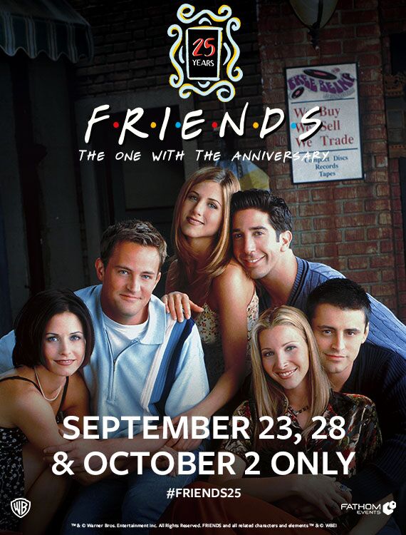 Friends 25th: The One with the Anniversary - Plakáty