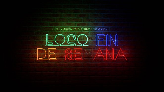 Loco Fin de Semana - Plakáty