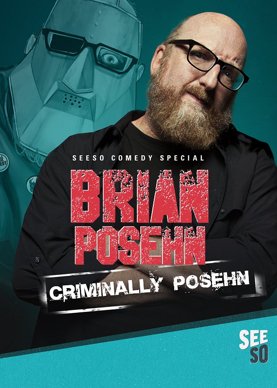 Brian Posehn: Criminally Posehn - Plakáty