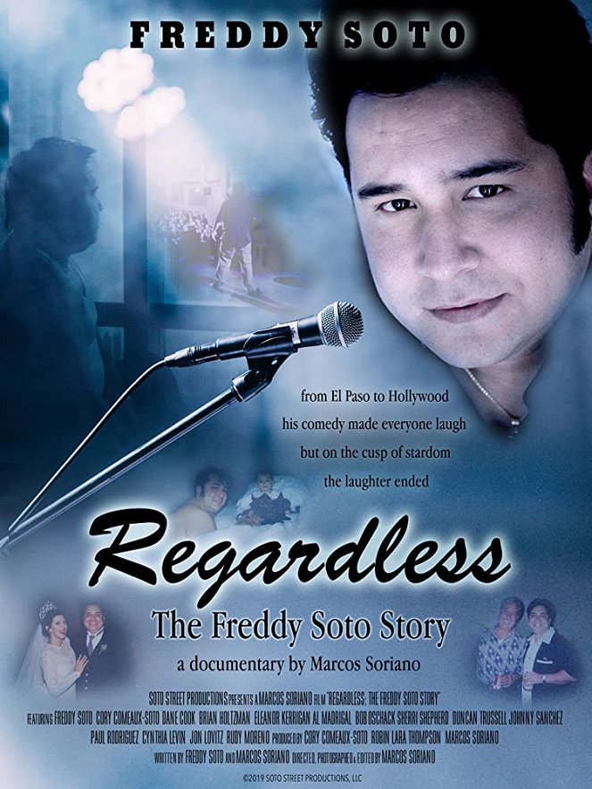 Regardless: The Freddy Soto Story - Plakáty