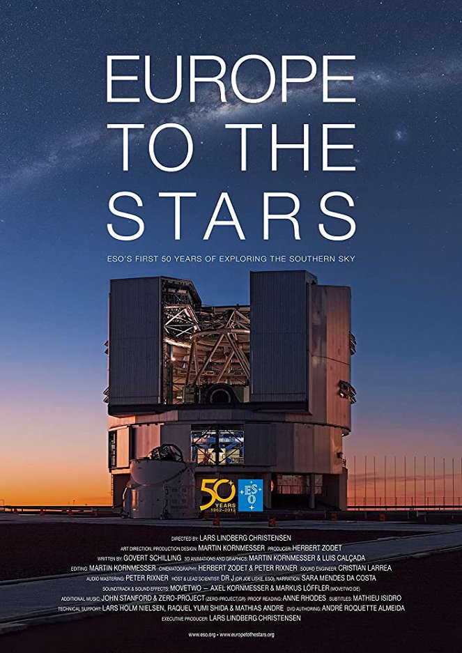 Europe to the Stars: ESO's First 50 Years of Exploring the Southern Sky - Plakáty