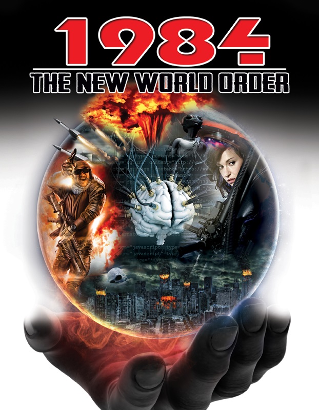 1984: The New World Order - Plakáty