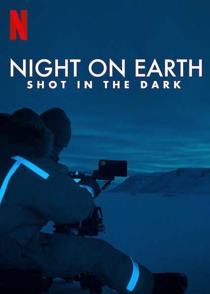 Země za noci: natáčení potmě - Plakáty