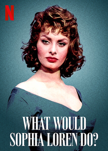Co by udělala Sophia Loren? - Plakáty