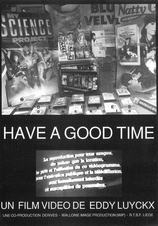 Have A Good Time - Plakáty