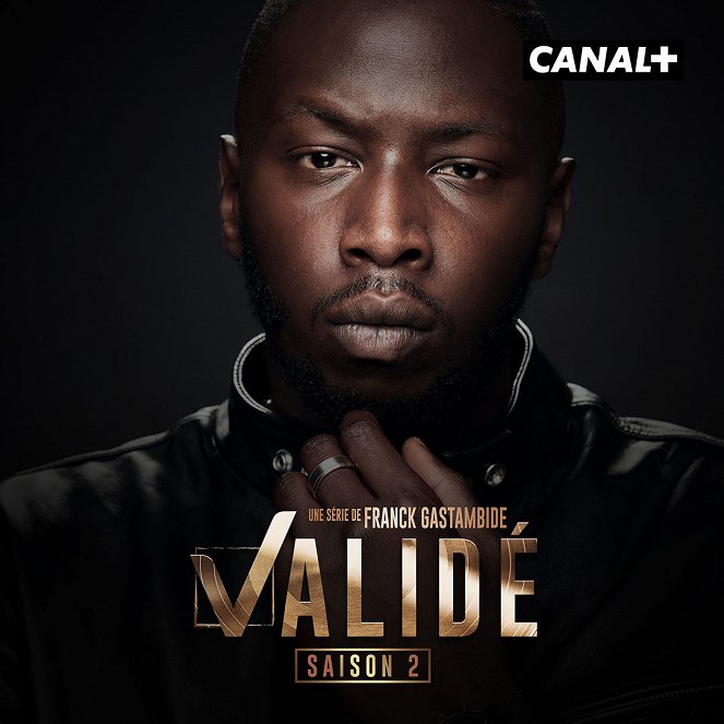 Validé - Validé - Season 2 - Plakáty