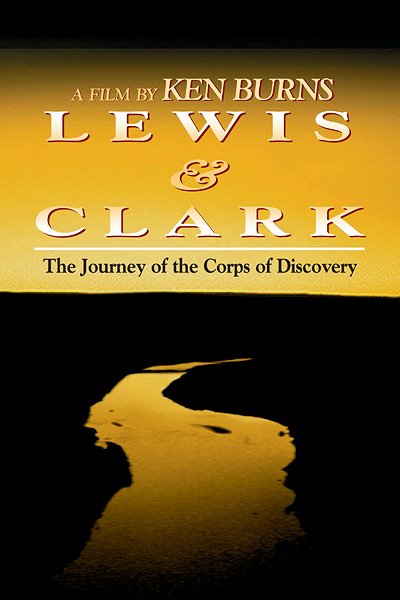 Lewis & Clark: The Journey of the Corps of Discovery - Plakáty