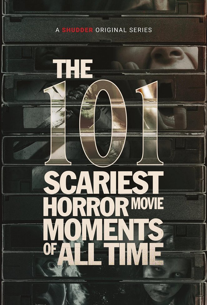 The 101 Scariest Horror Movie Moments of All Time - Plakáty