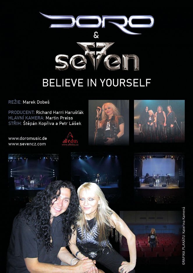 Seven, Doro Pesch: Believe in Yourself - Plakáty