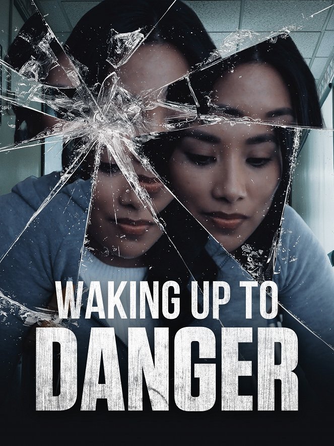 Waking Up to Danger - Plakáty