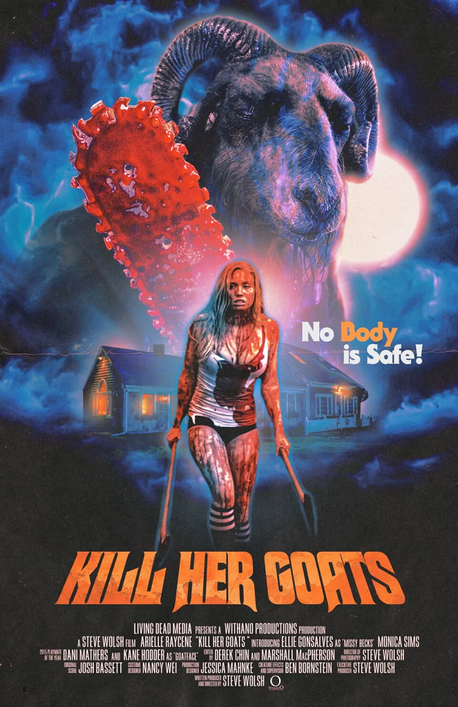 Kill Her Goats - Plakáty