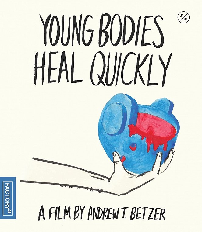Young Bodies Heal Quickly - Plakáty