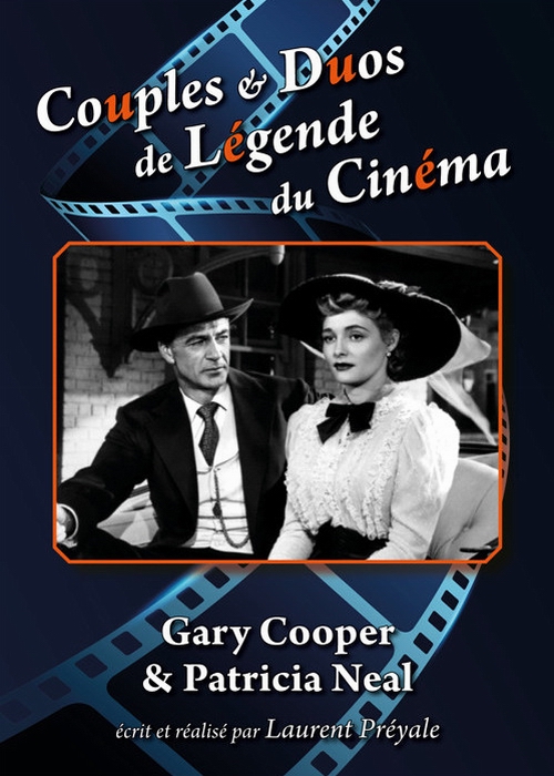 Couples et duos de légende du cinéma : Gary Cooper et Patricia Neal - Plagáty
