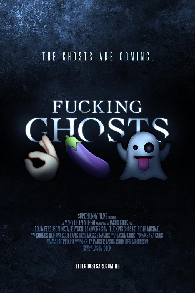 Fucking Ghosts - Plakáty