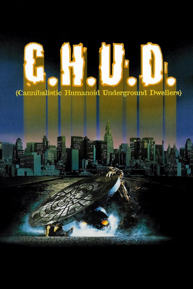 C.H.U.D. - Plakáty