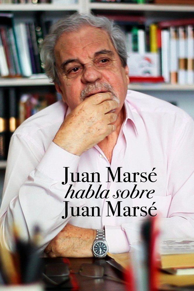 Juan Marsé habla de Juan Marsé - Plakáty