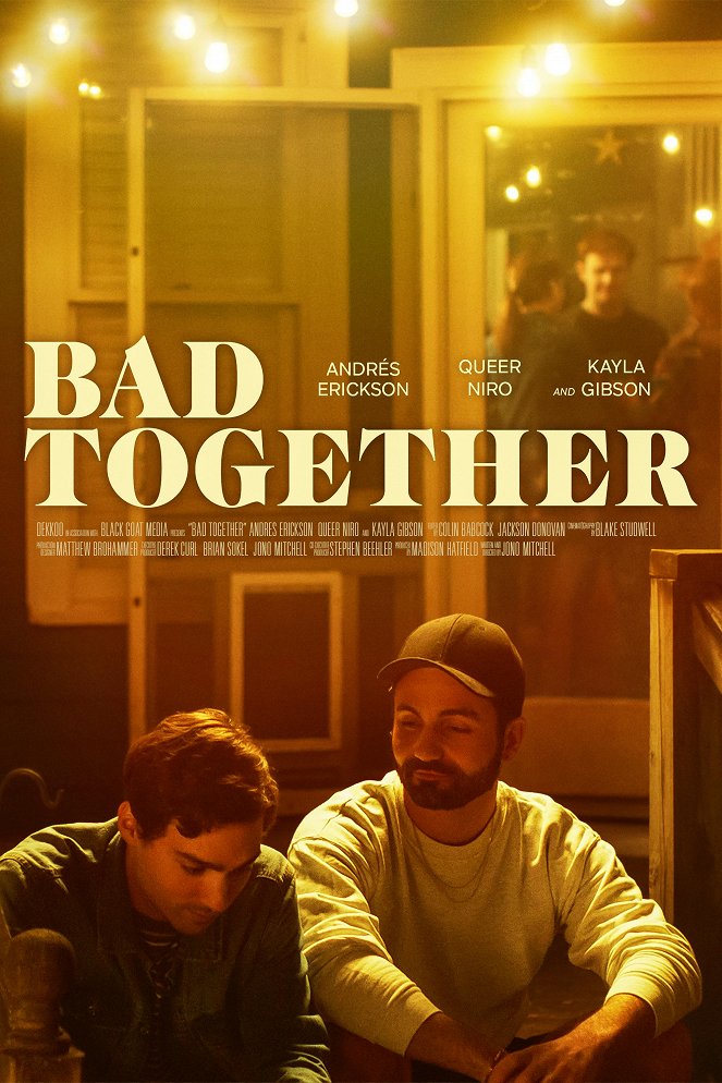 Bad Together - Plakáty