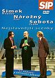 Miloslav Šimek & Petr Nárožný & Luděk Sobota: Nejslavnější scénky