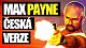 Max Payne - Česká verze