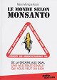 Le Monde selon Monsanto