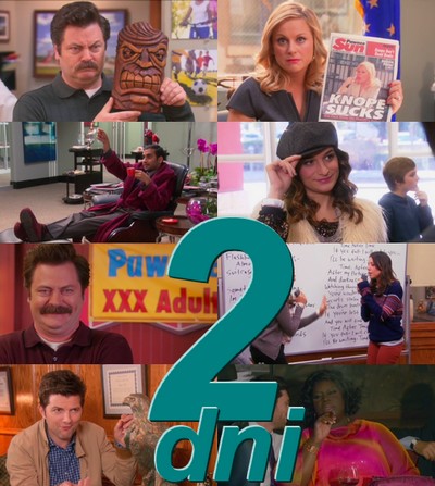 Parks And Recreation / 2 dni