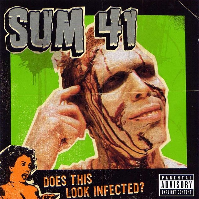 Alba do alba - Sum 41: Does This Look Infected?