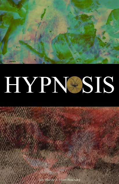 Môj druhý exeprimentálny film Hypnosis