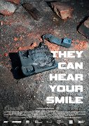 They can hear your smile