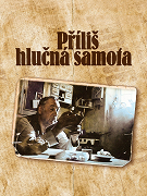 Příliš hlučná samota