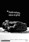 *Padá město, něco si přej