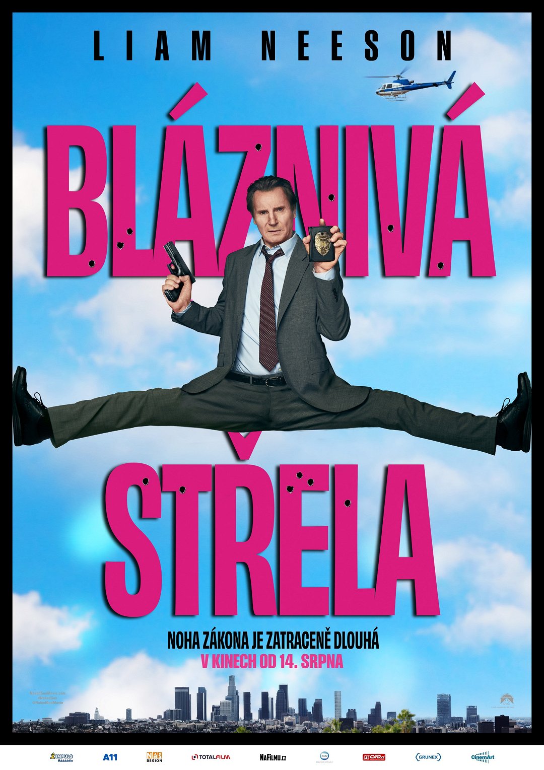 Bláznivá střela poster