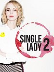 Single Lady 2 na Playtvak.cz