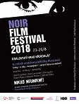 Noir Film Festival 2018 – Nikdo neunikne!