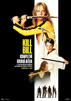 Poster: Kill Bill: Kompletní krvavá aféra
