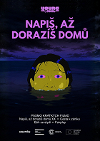 Napiš, až dorazíš domů