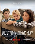 Můj život s Walterovic kluky