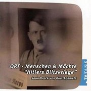 Menschen & Mächte: "Hitlers Blitzkriege"