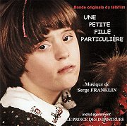 Une Petite Fille Particuliere / Le Prince des Imposteurs