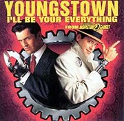 Youngstown: I'll be your Everything