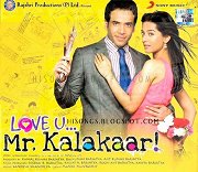 Love U... Mr. Kalakaar!