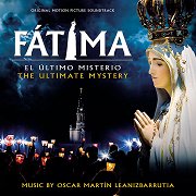 Fatima: El Ultimo Misterio