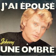 J'ai Épousé une Ombre