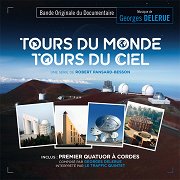 Tours du Monde, Tours du Ciel / Premier Quatuor a Cordes
