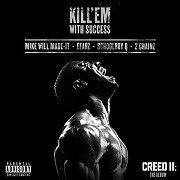 Creed II: Kill 'em with Success