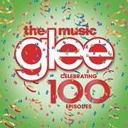 Glee: The Music: Celebrating 100 Episodes