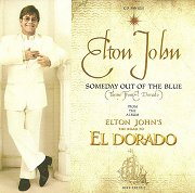Someday Out Of the Blue (Theme from El Dorado)