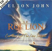 Le Roi Lion: Can You Feel the Love Tonight