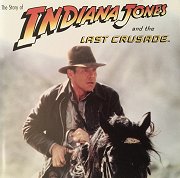 The Story of Indiana Jones and the Last Crusade