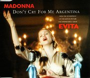 Evita: Don't Cry For Me Argentina