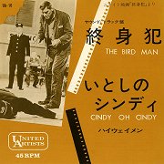 The Bird Man / Cindy Oh Cindy